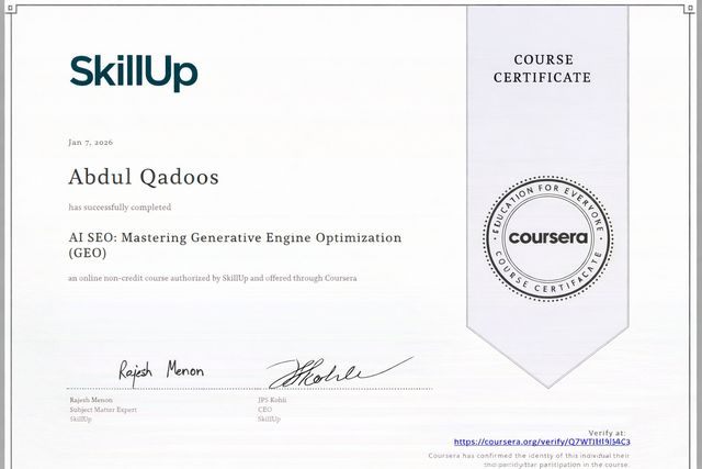 AI SEO: Mastering Generative Engine Optimization (GEO) certificate issued to Abdul Qadoos by SkillUp, via Coursera, Jan 2026