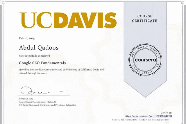 Google SEO Fundamentals certificate issued to Abdul Qadoos by University of California, Davis, via Coursera, Feb 2025