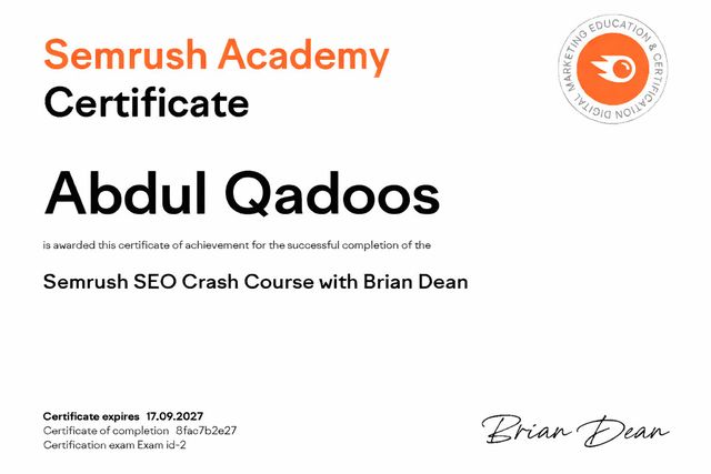 Semrush SEO Crash Course with Brian Dean certificate issued to Abdul Qadoos by Semrush Academy
